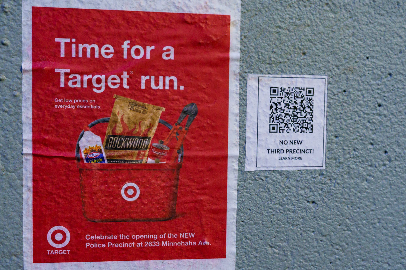 Flyers seen around the third precinct in South Minneapolis protesting the building of a replacement Minneapolis Police Third Precinct. "Time for a target run" "Celebrate the opening of the NEW Police Precinct at 2633 Minnehaha Ave."