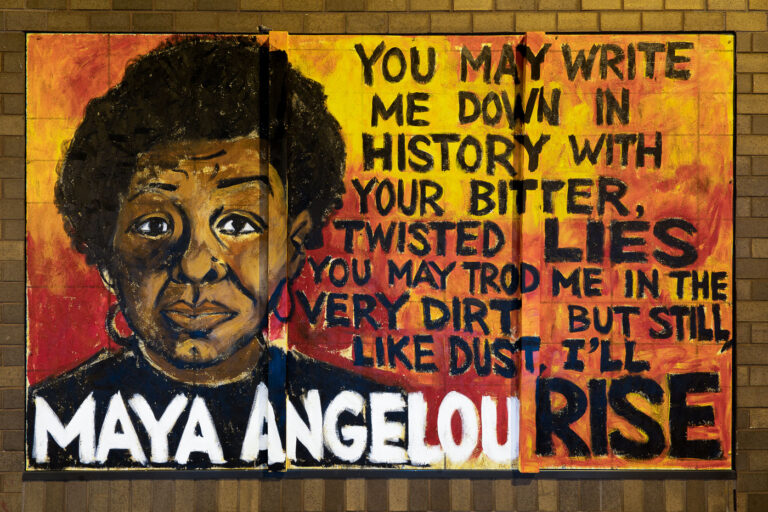Maya Angelou mural in Minneapolis 4 A mural on the side of Calhoun Square mall with a quote by Maya Angelou:“You may write me down in history with your bitter twisted lies, you may trod me in the very dirt, but still like dust, I’ll rise”