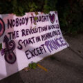 A board in front of a home that reads “Nobody thought the revolution would start in Minneapolis except Prince”.