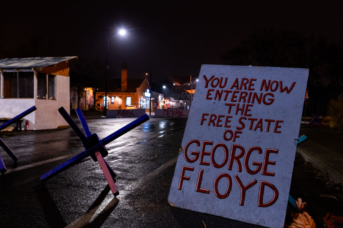 A sign reading “You are now entering the free state of George Floyd” as you enter George Floyd Square. The square has been a protest zone since the the May 25th, 2020 death of George Floyd.