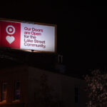 A Target Store billboard on Lake Street after they re-opened their stores following damage after the May 25th, 2020 death of George Floyd.