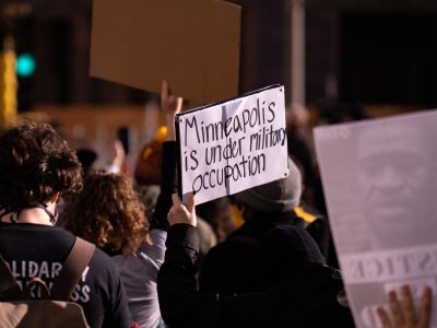 Minneapolis Protest Sign: "Minneapolis is under military occupation"