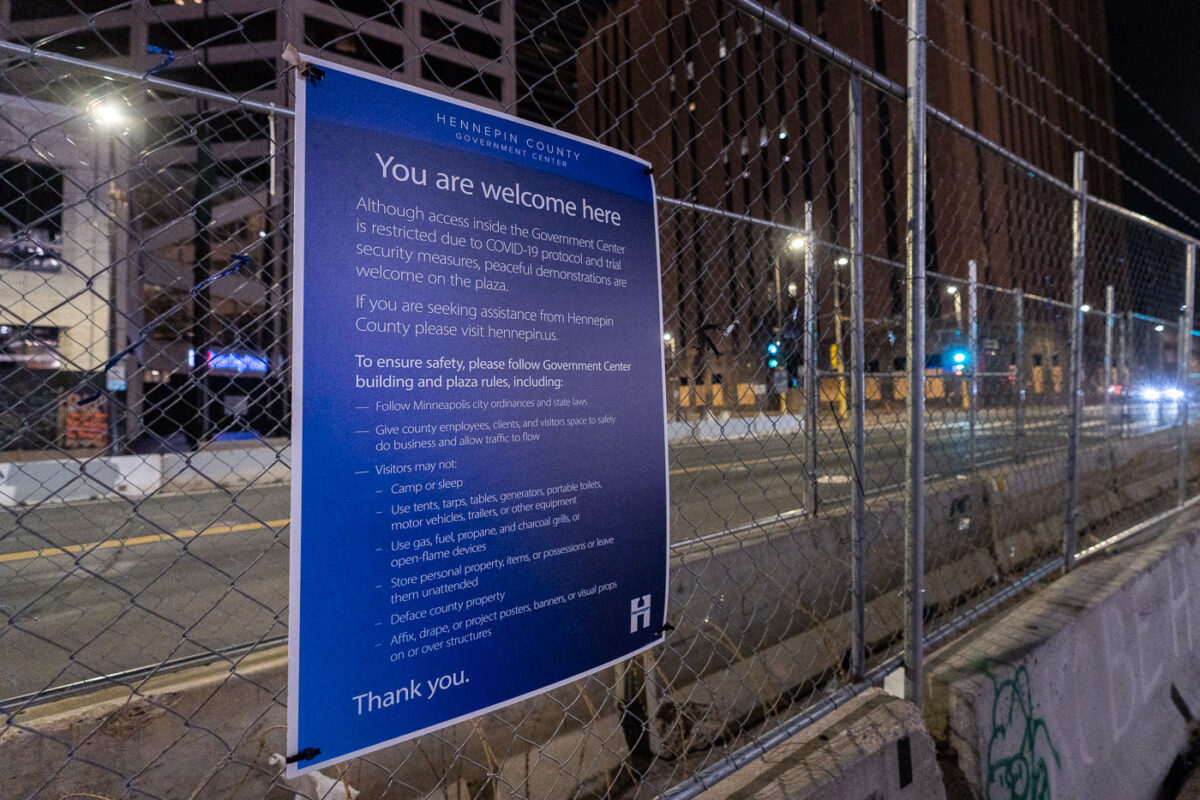 Signage around the courthouse during the Chauvin trial.