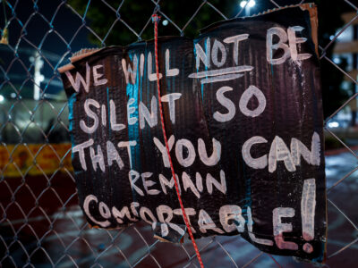 Minneapolis Protest Sign: We Will Not Be Silent