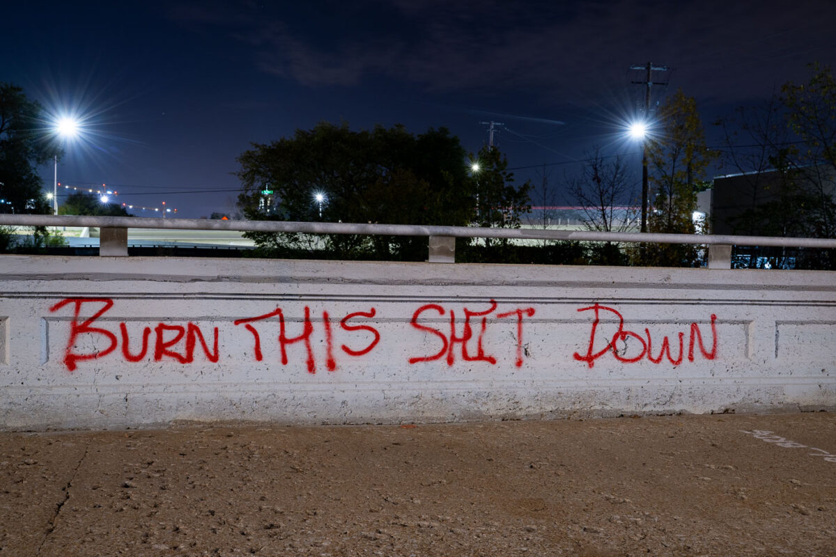 Burn This Shit Down Graffiti