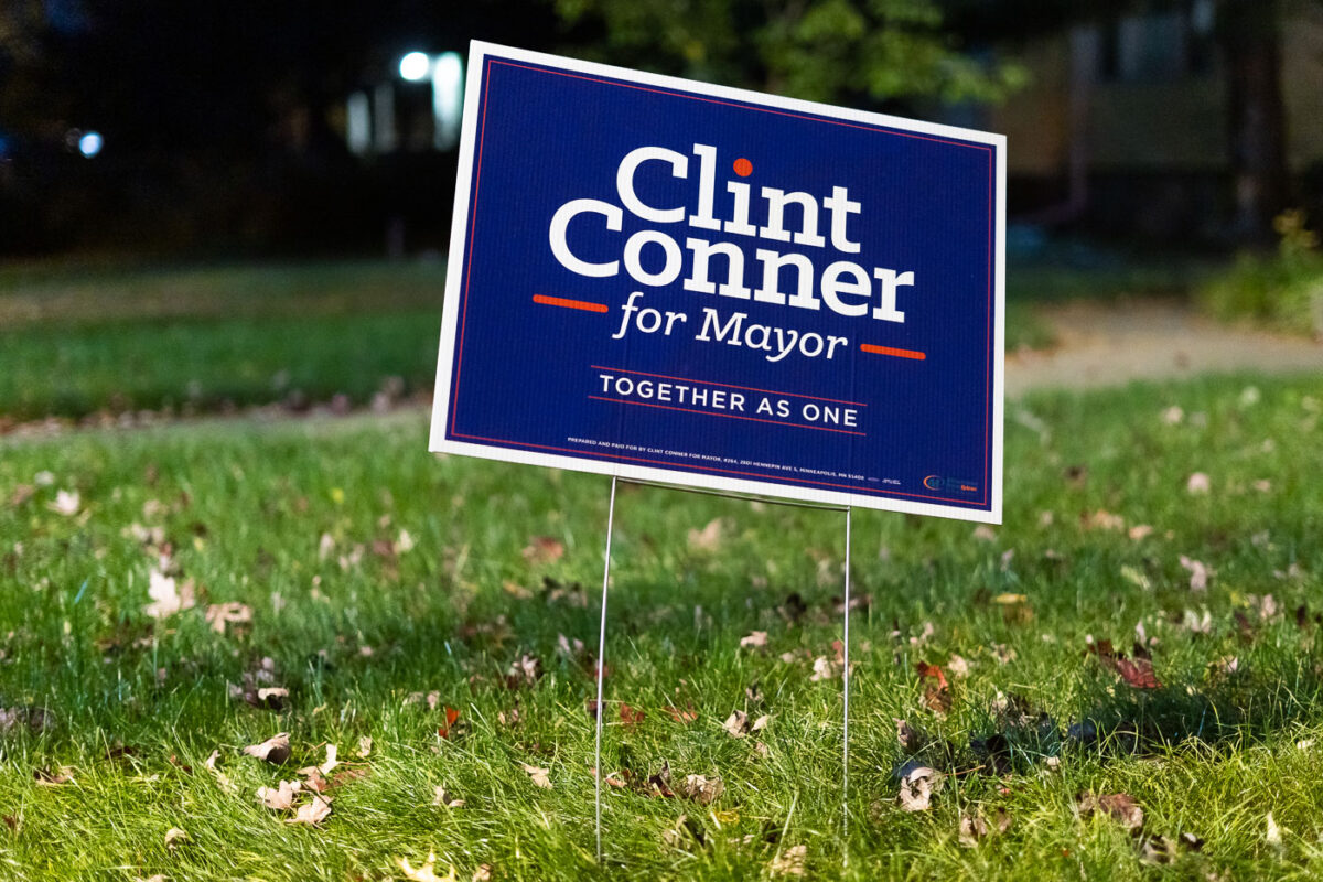 Clint Conner Mayoral Campaign Sign, Minneapolis