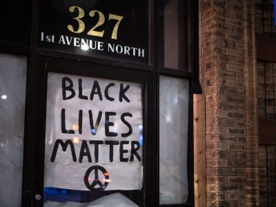 Black Lives Matter Sign, 327 1st Ave N, Minneapolis April 2022