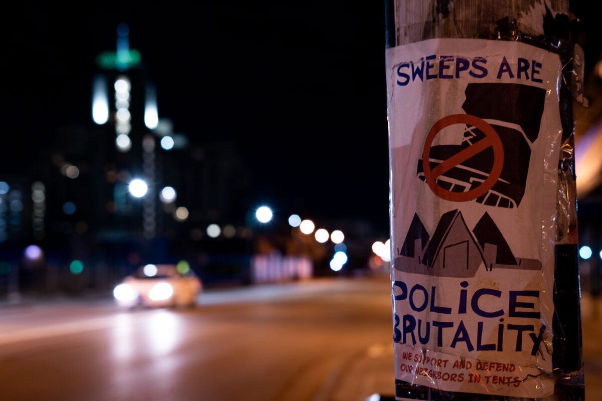 A flyer reading "Sweeps are police brutality" "We support and defend our neighbors in tents" found in South Minneapolis.