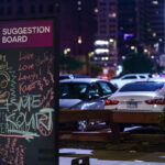 A suggestion board at Warehouse District Live in Downtown Minneapolis.