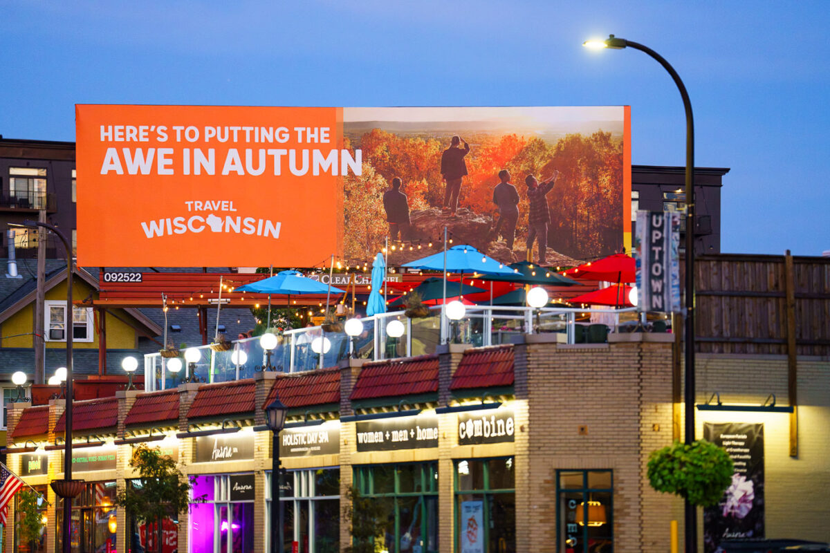 A Travel Wisconsin billboard seen in Uptown Minneapolis.