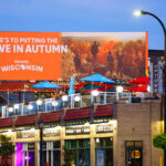 A Travel Wisconsin billboard seen in Uptown Minneapolis.
