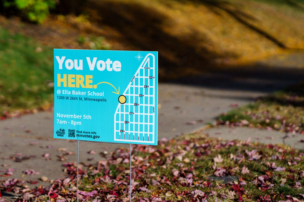 A "You Vote Here" yard sign seen in Minneapolis.