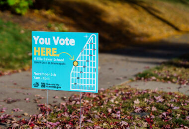 A "You Vote Here" yard sign seen in Minneapolis.