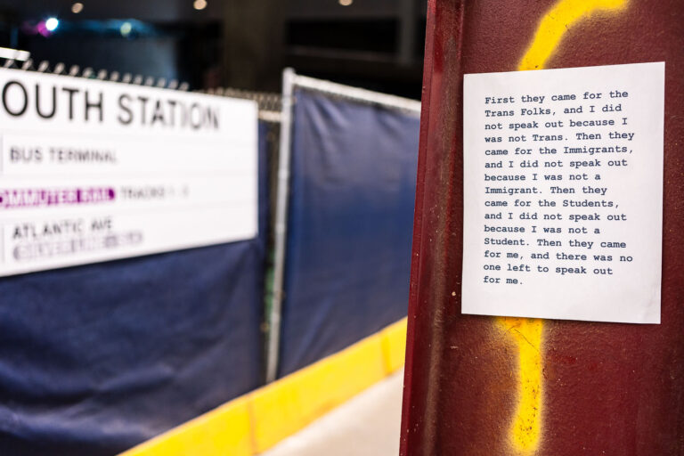 South Station Immigration Flyer, Boston 2 Sign seen at South Station in Boston: "First they came for the Trans Folks, and I did not speak out because I was not Trans. Then they came for the Immigrants, and I did not speak out because I was not a Immigrant. Then they came for the Students, and I did not speak out because I was not a Student. Then they came for me, and there was no one left to speak out for me."