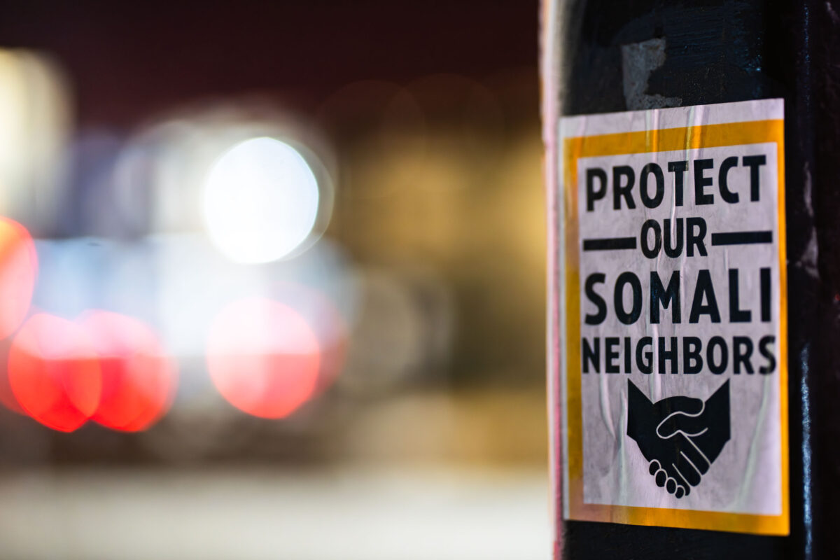 Protect our Somali Neighbors Sign in Minneapolis