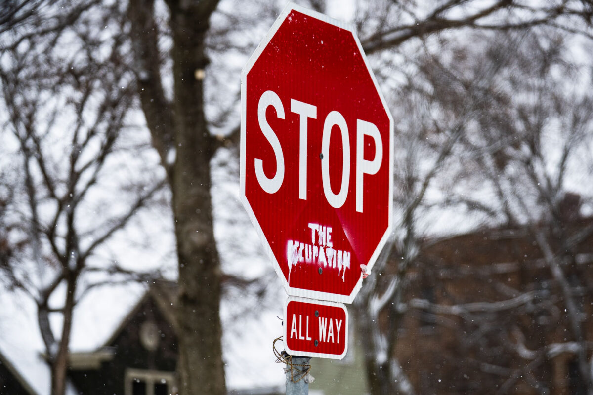 "Stop The Occupation" seen in South Minneapolis.Federal officials have said they've deported 600+ over the last month.