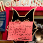 Fuck Ice They Killed Someone 1 Sign on Modern Times that reads: "We are closing early today. An observer was shot on 34th & Portland. We love you. Fuck Ice they killed someone"