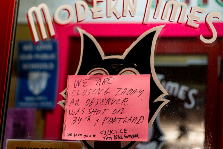 Fuck Ice They Killed Someone 1 Sign on Modern Times that reads: "We are closing early today. An observer was shot on 34th & Portland. We love you. Fuck Ice they killed someone"