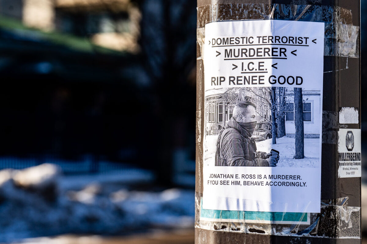 Flyer seen in South Minneapolis on January 12, 2026 that reads: DOMESTIC TERRORIST MURDERERI.C.E.RIP RENEE GOOD