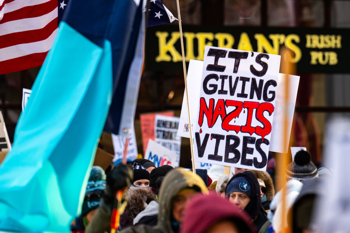 NAZI Vibes Protest Sign in Minneapolis