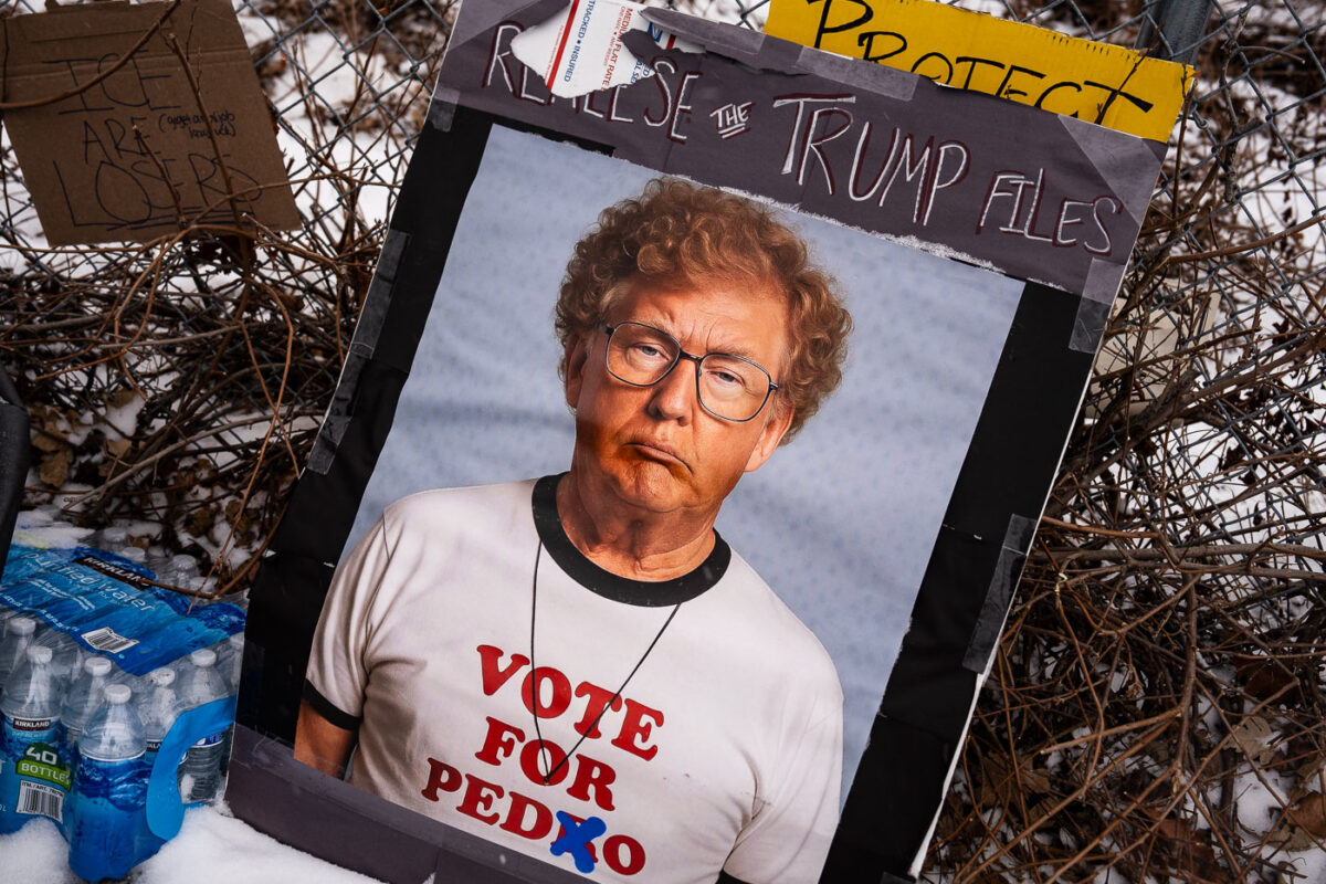 Protest sign that reads "RELEASE THE TRUMP FILES" "VOTE FOR PEDRO" seen at the Whipple federal building in Minneapolis on January 17, 2026.