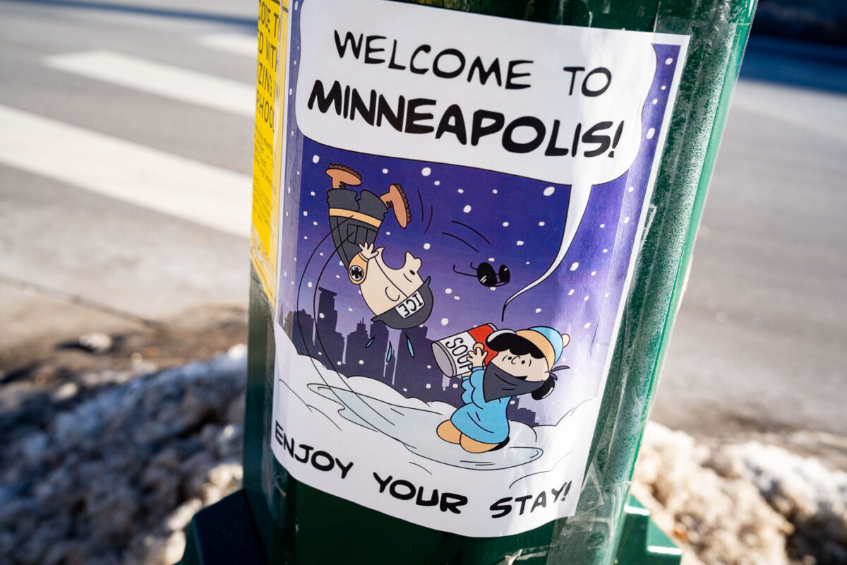 Charlie Brown and Lucy van Pelt, created by Minneapolis cartoonist Charles Schulz, have entered the building.Flyer seen at Lake Street and Lyndale Avenue in Uptown Minneapolis on January 14th, 2026.