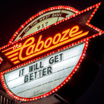 The Cabooze marquee during the covid-19 shutdown.