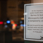 Barnes & Noble in Minneapolis closed due to the coronavirus outbreak.