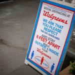 Sign outside of Walgreens in Minneapolis explaining social distancing guidelines.